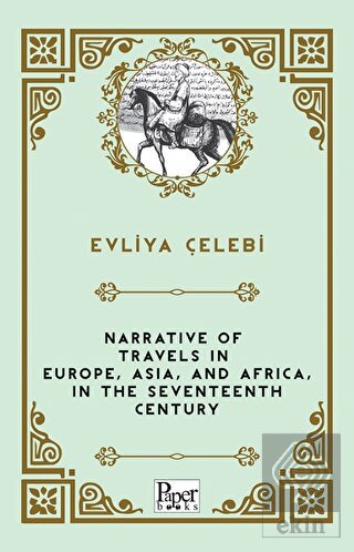 Narrative of Travels in Europe, Asia, and Africa,