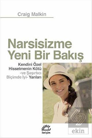 Narsisizme Yeni Bir Bakış