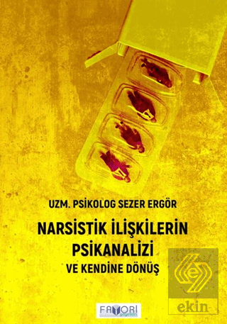 Narsistik İlişkilerin Psikanalizi
