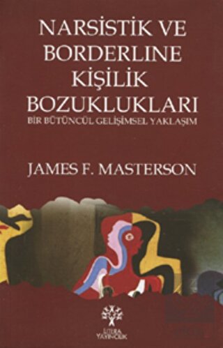 Narsistik ve Borderline Kişilik Bozuklukları