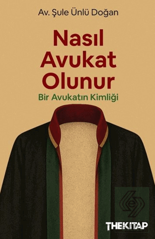Nasıl Avukat Olunur?