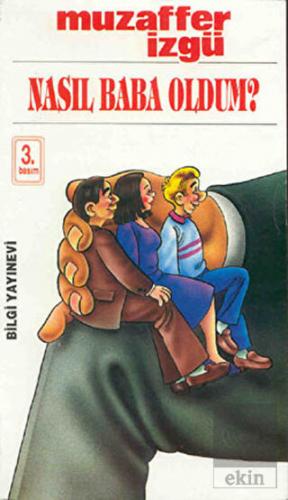 Nasıl Baba Oldum? Bütün Eserleri 27