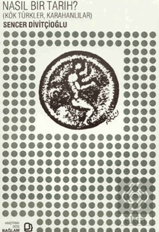 Nasıl Bir Tarih?