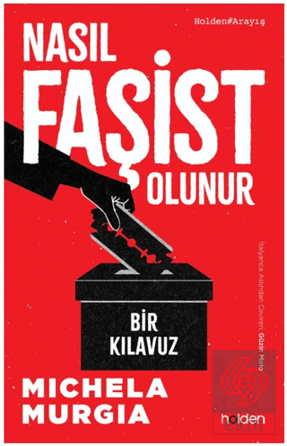 Nasıl Faşist Olunur: Bir Kılavuz