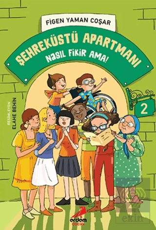 Nasıl Fikir Ama! - Şehreküstü Apartmanı - 2