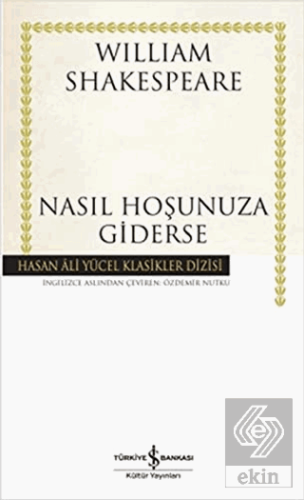Nasıl Hoşunuza Giderse