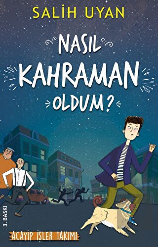 Nasıl Kahraman Oldum? - Akıl Almaz Maceralar