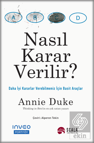 Nasıl Karar Verilir?