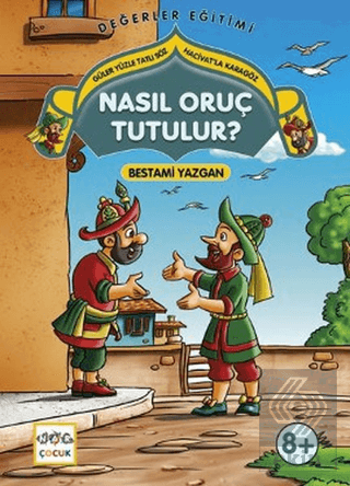 Nasıl Oruç Tutulur? - Güler Yüzle Tatlı söz Haciva