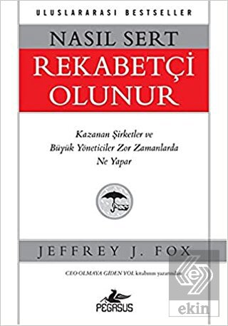 Nasıl Sert Rekabetçi Olunur