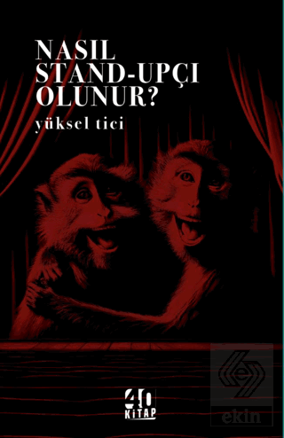 Nasıl Stand-upçı Olunur?