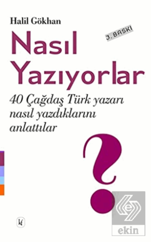 Nasıl Yazıyorlar?