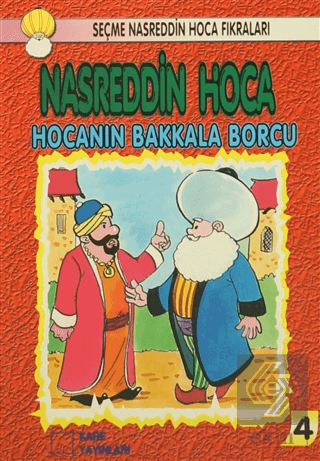 Nasreddin Hoca : Hocanın Bakkala Borcu