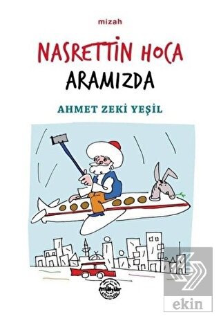 Nasrettin Hoca Aramızda