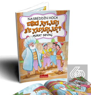 Nasrettin Hoca Eski Ayları Ne Yaparlar? (Renkli Re