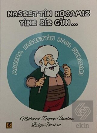Nasrettin Hocamız Yine Bir Gün