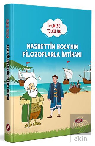 Nasrettin Hoca'nın Filozoflarla İmtihanı - Geçmişe