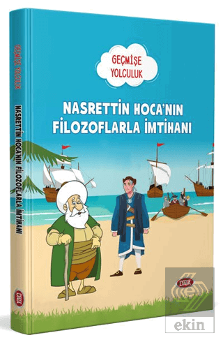Nasrettin Hoca'nın Filozoflarla İmtihanı - Geçmişe