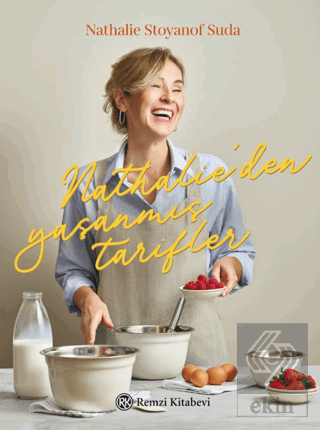 Nathalie'den Yaşanmış Tarifler