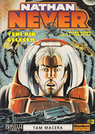 Nathan Never Büyük Albüm Sayı: 3 Yeni Bir Gelecek