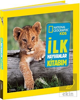 National Geographic İlk Hayvanlar Kitabım