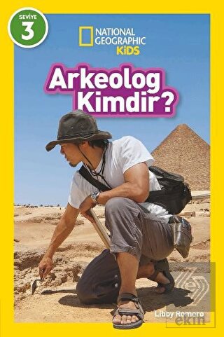 National Geographic Kids - Arkeolog Kimdir?