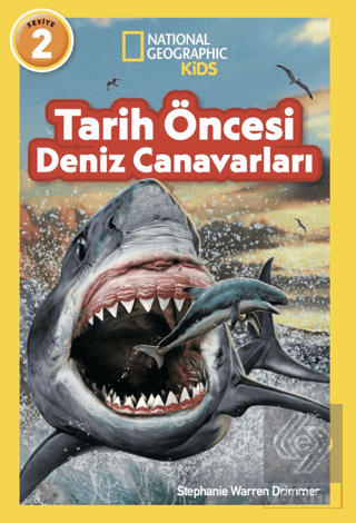 National Geographic Kids/ Tarih Öncesi Deniz Canavarları