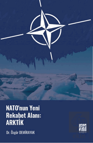 Natonun Yeni Rekabet Alanı: Arktik