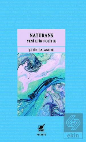 Naturans 2 - Yeni Etik Politik