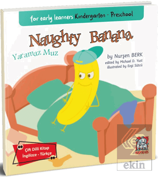 Naughty Banana - For Early Learners Kindergarten - Preschool