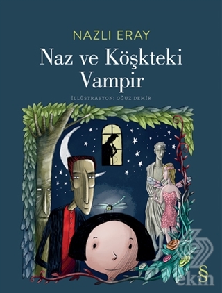 Naz ve Köşkteki Vampir