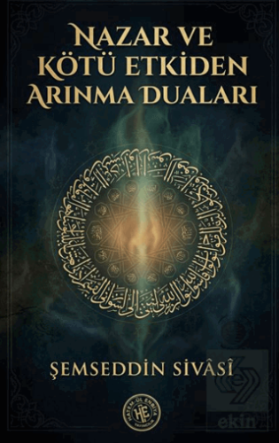 Nazar ve Kötü Etkiden Arınma Duaları