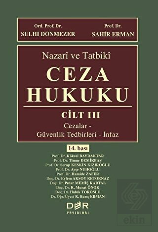 Nazari ve Tatbiki Ceza Hukuku Cilt: 3