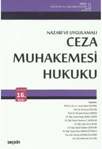 Nazari ve Uygulamalı Ceza Muhakemesi Hukuku