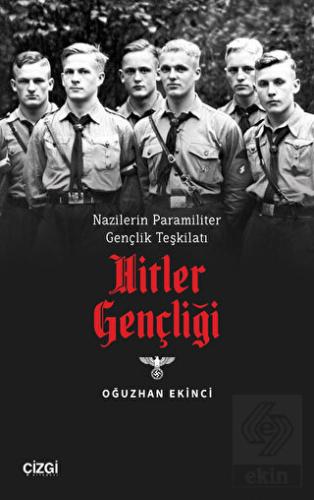 Nazilerin Paramiliter Gençlik Teşkilatı Hitler Gen