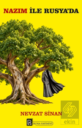 Nazım ile Rusyada Nevzat Sinan Runa Yayınevi Satın Al - ekinkitap.com