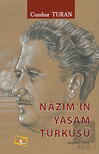 Nazım\'ın Yaşam Türküsü