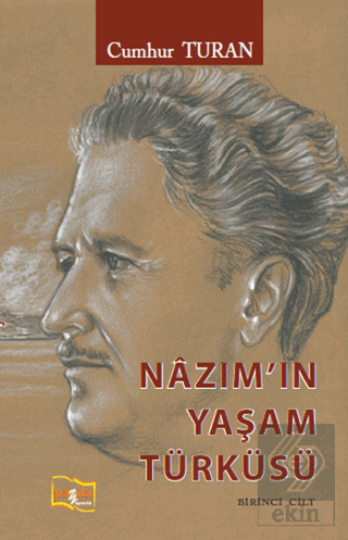 Nazım'ın Yaşam Türküsü