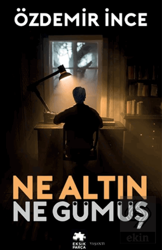 Ne Altın Ne Gümüş