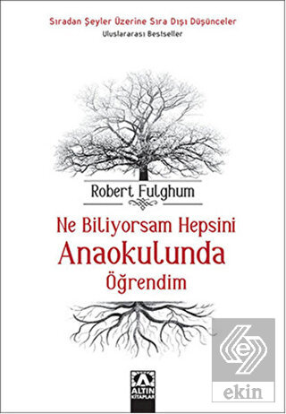 Ne Biliyorsam Hepsini Anaokulunda Öğrendim