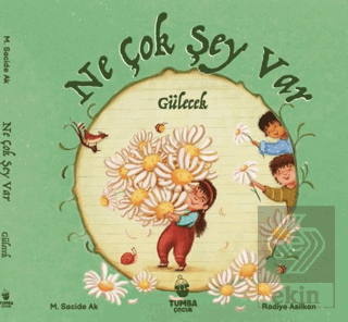 Ne Çok Şey Var Gülecek