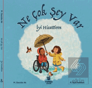 Ne Çok Şey Var İyi Hissettiren