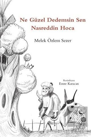 Ne Güzel Dedemsin Sen Nasreddin Hoca