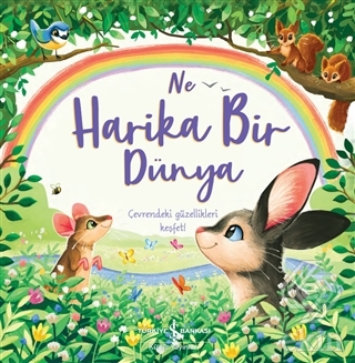 Ne Harika Bir Dünya