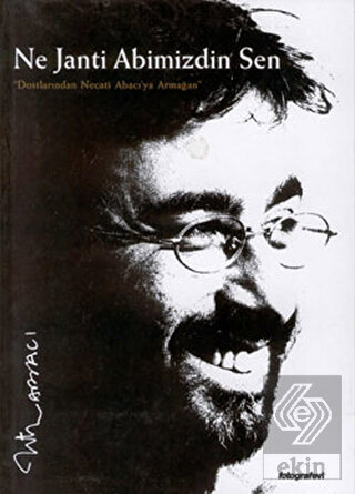 Ne Janti Abimizdin Sen