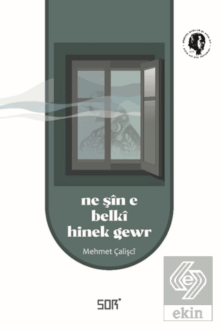 Ne Şin e Belki Hinek Gewr