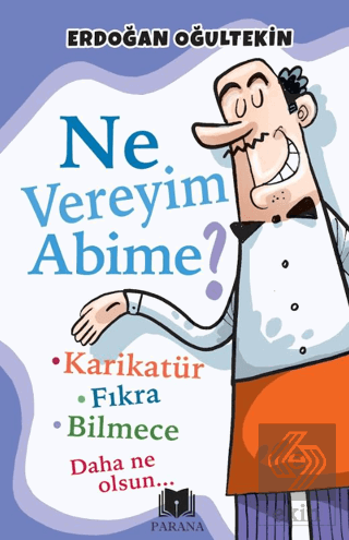 Ne Vereyim Abime?
