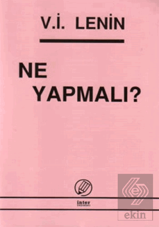 Ne Yapmalı?