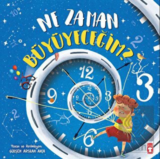 Ne Zaman Büyüyeceğim?