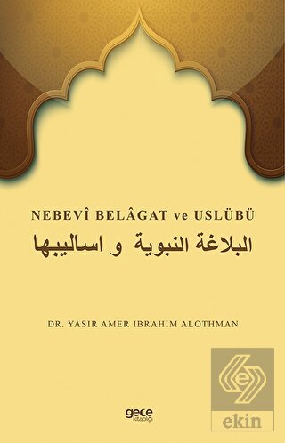 Nebevi Belagat ve Uslübü